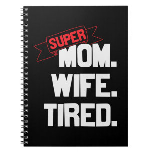 Caderno Espiral Mãe Presente Super Mãe E Super Esposa
