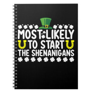 Caderno Espiral Mais Propenso a Começar as Travessuras St Patricks