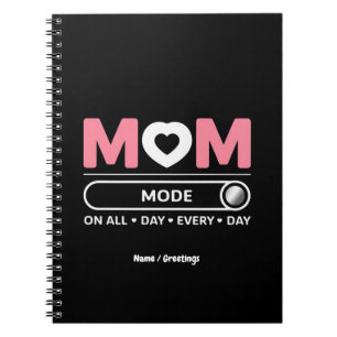 Caderno Espiral Mama Mode (Modo Mamãe) O Dia Todo Dia de as mães