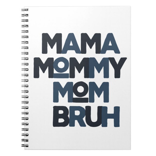 Caderno Espiral Mamãe Mamãe Mãe Bruh (Frente)