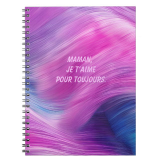 Caderno Espiral Maman, Eu Te Amo Para Sempre