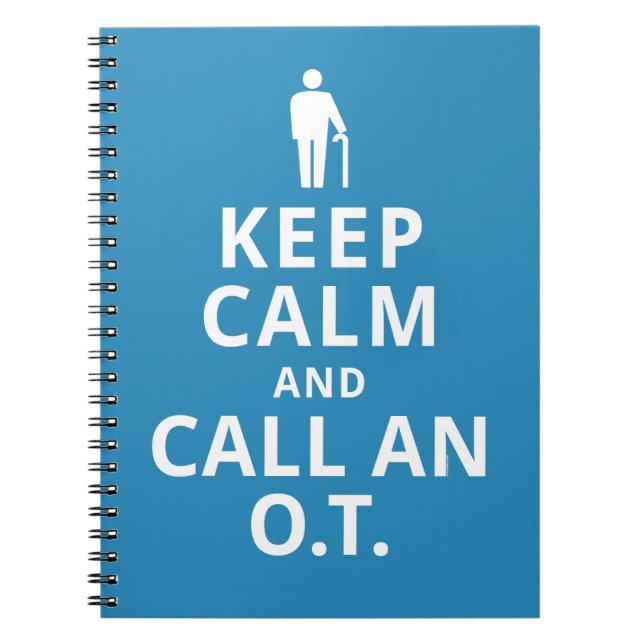 Caderno Espiral Mantenha a calma e chame um O.T. - Terapeuta (Frente)