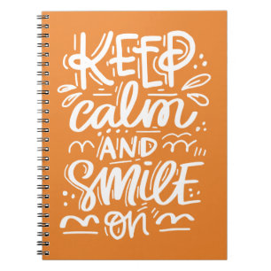 Caderno Espiral Mantenha a calma e sorria sobre