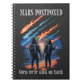 Caderno Espiral Mars Postponed – Stuck on Earth