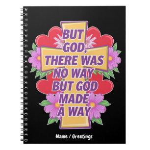 Caderno Espiral Mas Deus Não Havia Maneira, Mas Deus Fez um Caminh