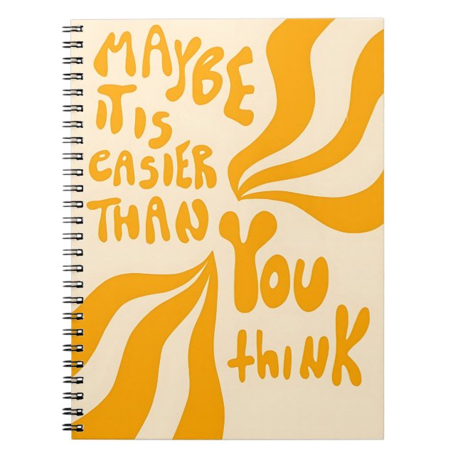 Caderno Espiral Maybe It’s Easier Than You Think – Motivational  (Frente)