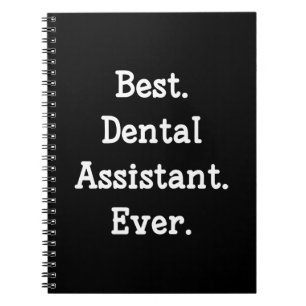 Caderno Espiral Melhor. Assistente dental. Nunca