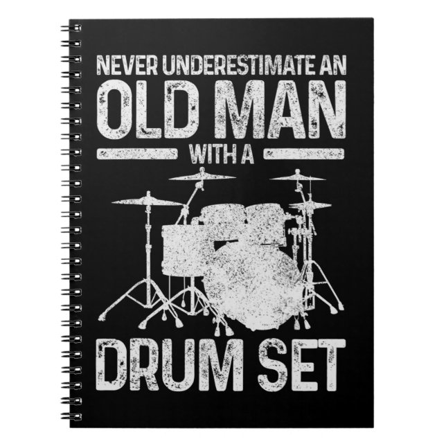 Caderno Espiral Mens Drummer Presente Nunca Subestime Um Velho W (Frente)