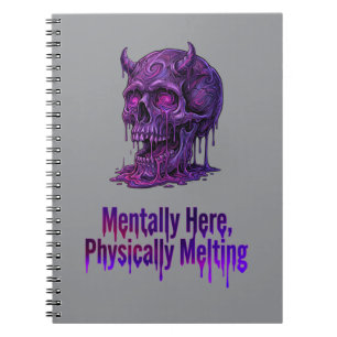 Caderno Espiral Mentalmente Aqui, Derretendo Fisicamente – Crânio