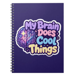 Caderno Espiral Meu Cérebro Faz Coisas Legais - Orgulho Neurodiver