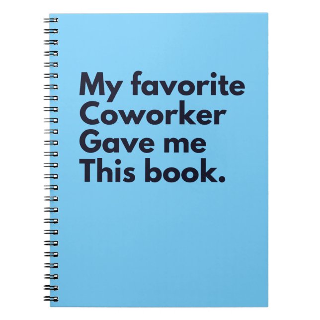 Caderno Espiral Meu Colega Favorito Me Deu Isso (Frente)