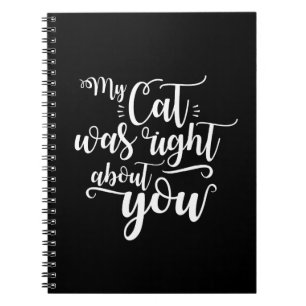 Caderno Espiral Meu gato estava certo sobre você texto sexy em itá