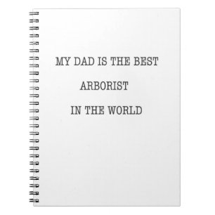 Caderno Espiral Meu Pai é o melhor Arborista do mundo