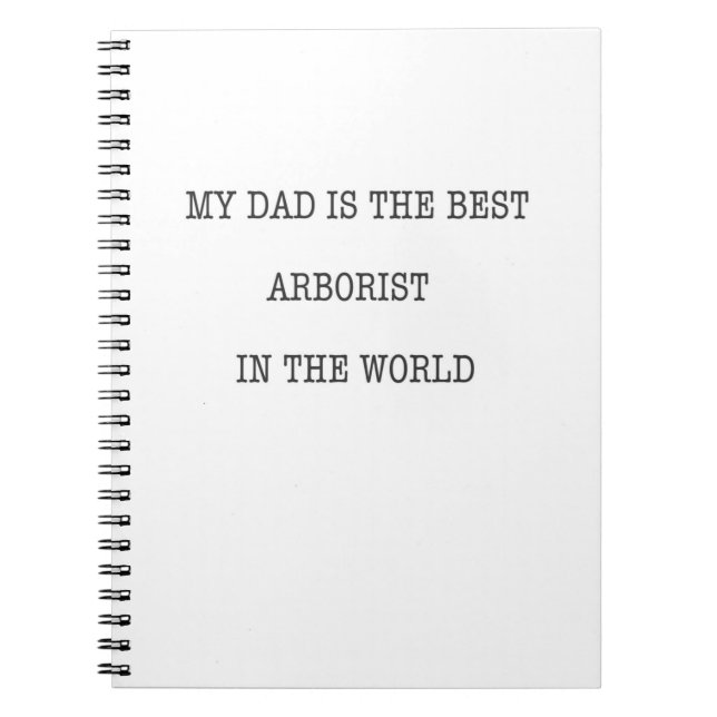 Caderno Espiral Meu Pai é o melhor Arborista do mundo (Frente)