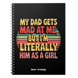 Caderno Espiral Meu Pai Fica Bravo Comigo Mas Eu Literalmente O So