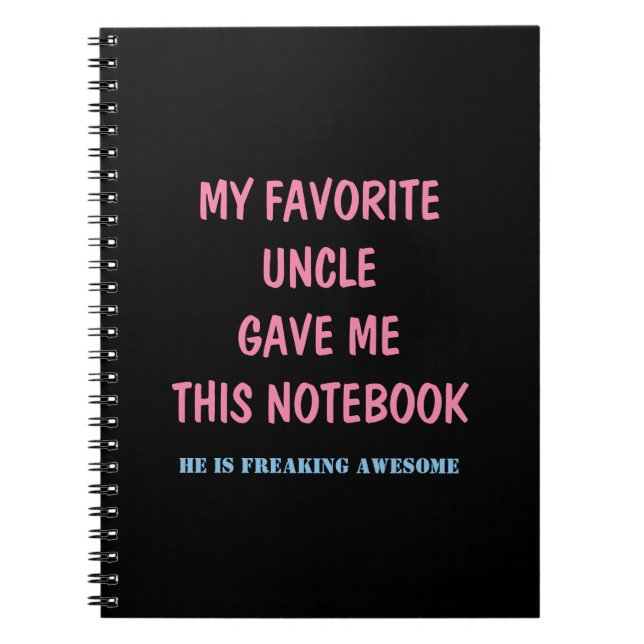 CADERNO ESPIRAL MEU TIO FAVORITO ME DEU ESTE NOTEBOOK (Frente)