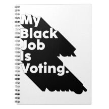 Meu trabalho negro é votar, votar é meu trabalho n