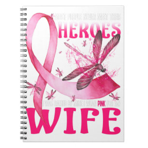 Caderno Espiral Meus Heróis Eu Visto Rosa Para O Cancer Da Minha