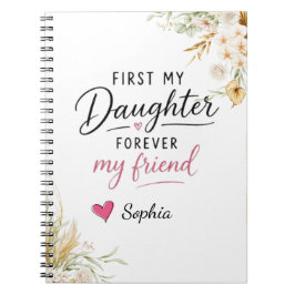Caderno Espiral Minha Filha Para Sempre Minha Amiga Personalizada