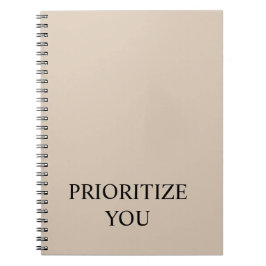 Caderno Espiral Mínimo Priorizar Você Citação Bege