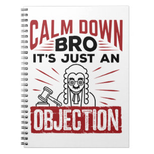 Caderno Espiral Mock Trial Calm Down, mas é apenas uma objeção