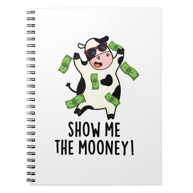 Caderno Espiral Mostre-me O Mooney Vaca Engraçada Trocadilho  (Frente)