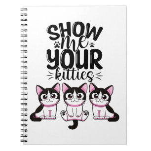 Caderno Espiral Mostre-me seu notebook de Gatinhos