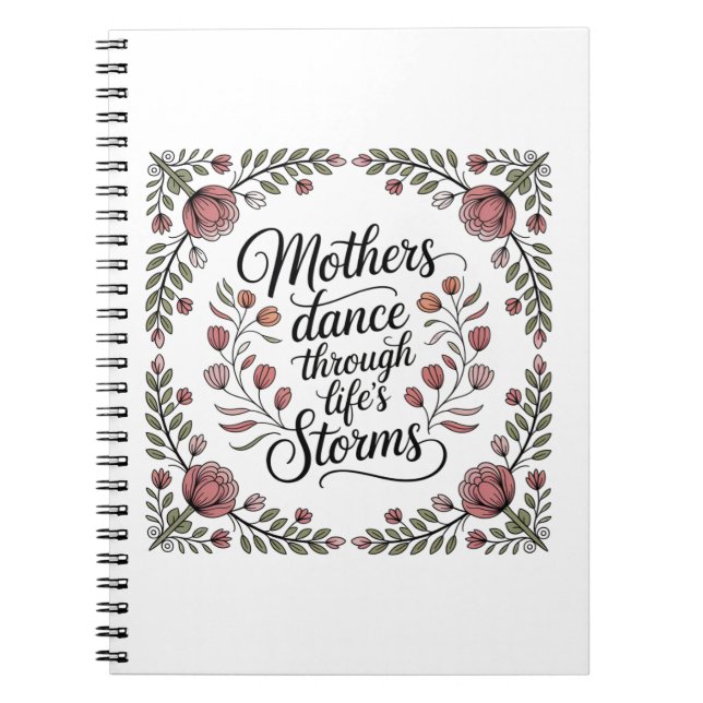 Caderno Espiral Mothers Dance Through Life's Storms (Frente)