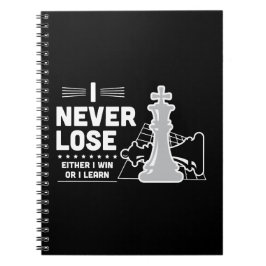 Caderno Espiral Motivational Never Lose Chess Quote Black White