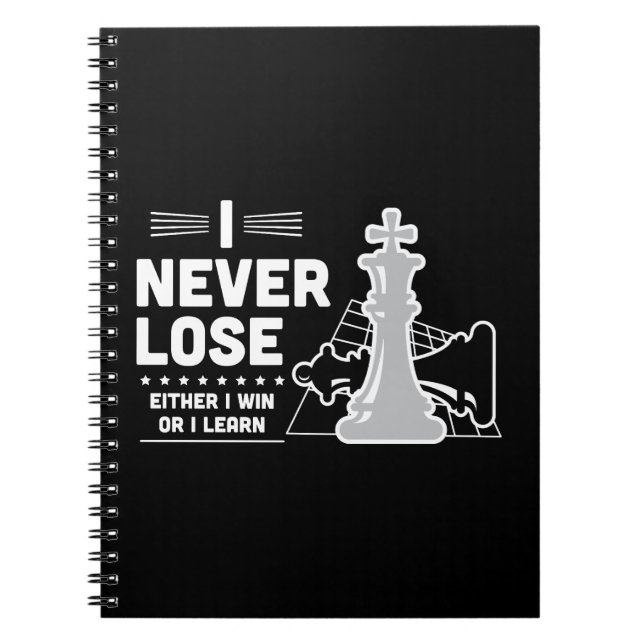 Caderno Espiral Motivational Never Lose Chess Quote Black White (Frente)