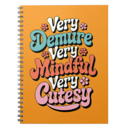 Caderno Espiral Muito Demorada, Muito Mindeável, Muito Cutesy Vibr