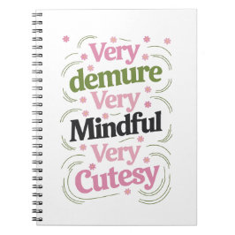 Caderno Espiral Muito Demorada, Muito Mindeável, Muito Cutesy Vibr