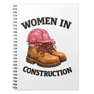 Caderno Espiral Mulheres na Construção com Botas de Trabalho e Cap