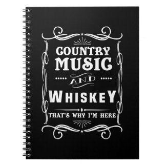 Caderno Espiral Música country e uísque É por isso que estou aqui
