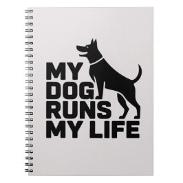 Caderno Espiral My Dog Runs My Life Minimal Dog Quote Art