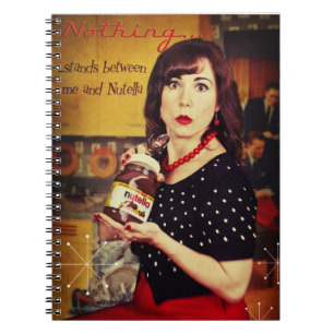 Caderno Espiral Nada… está entre mim e Nutella