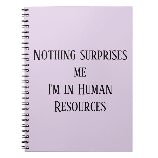 Caderno Espiral Nada me surpreende, estou em Recursos Humanos (Frente)