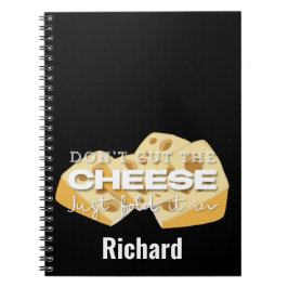 Caderno Espiral Não corte o queijo apenas dobra-o em uma citação e