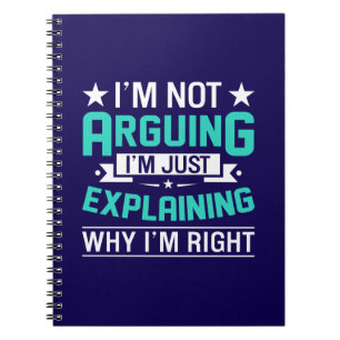 Caderno Espiral Não Discutindo, Apenas Estou Certo-64692