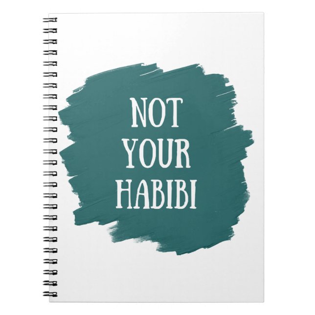 Caderno Espiral Não é a sua Habibi (Frente)