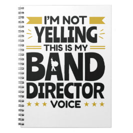 Caderno Espiral Não estou gritando que esta é minha Banda diretora