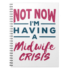 Caderno Espiral Não estou tendo uma parteira Crisis Engraçada Part