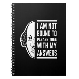 Caderno Espiral Não Estou Vinculado A Agradecer A Citação Shakespe