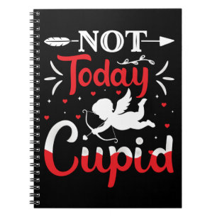 Caderno Espiral Não Hoje Dia de os namorados Engraçado Cupido