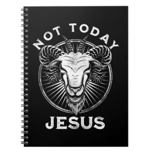 Caderno Espiral Não Hoje Jesus Engraçado Ateísta Satânico Gótico N