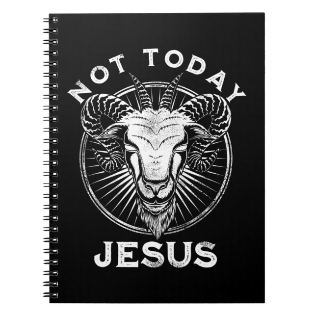 Caderno Espiral Não Hoje Jesus Engraçado Ateísta Satânico Gótico N (Frente)