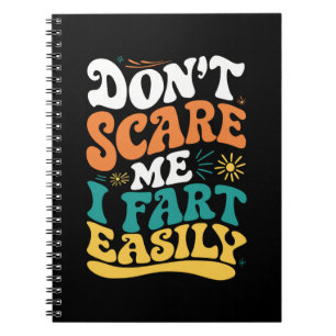 Caderno Espiral Não Me Assuste Eu Peido Facilmente Frase Engraçada