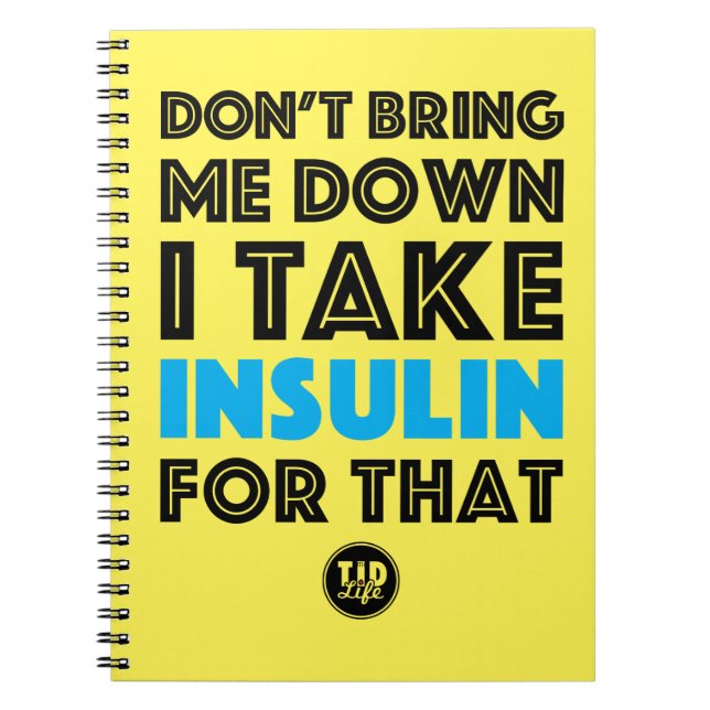 Caderno Espiral Não me traga abaixo de [amarelo/cianos] (Frente)