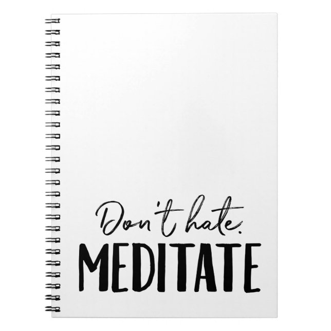 Caderno Espiral Não Odeie Meditar Tipografia (Frente)