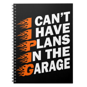 Caderno Espiral Não posso ter planos no carro de garagem.